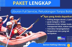 Paket Lengkap Paket Lengkap Banten Rafting Ciberang