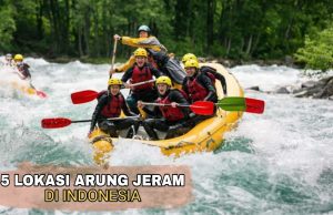 5 Arung Jeram di Indonesia, Ngeri-Ngeri Asyik