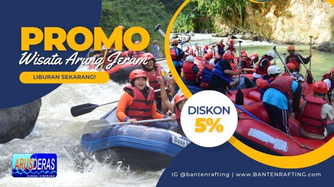 Promo WIsata Arung Jeram Promo WIsata Arung Jeram