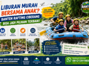 Liburan Murah Bersama Anak? Banten Rafting Ciberang Bisa Jadi Pilihan Terbaik! Ingin liburan murah bersama anak tanpa mengurangi keseruan? Banten Rafting Ciberang menawarkan wisata alam yang aman, menyenangkan, dan cocok untuk keluarga dengan berbagai pilihan aktivitas. Gambar dibuat dengan chatGPT.