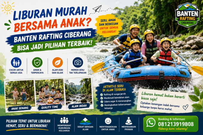 Ingin liburan murah bersama anak tanpa mengurangi keseruan? Banten Rafting Ciberang menawarkan wisata alam yang aman, menyenangkan, dan cocok untuk keluarga dengan berbagai pilihan aktivitas. Gambar dibuat dengan chatGPT.